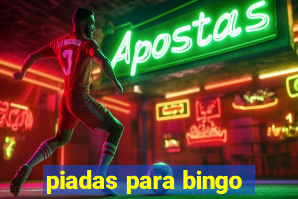 piadas para bingo